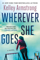 Image for "Wherever She Goes"