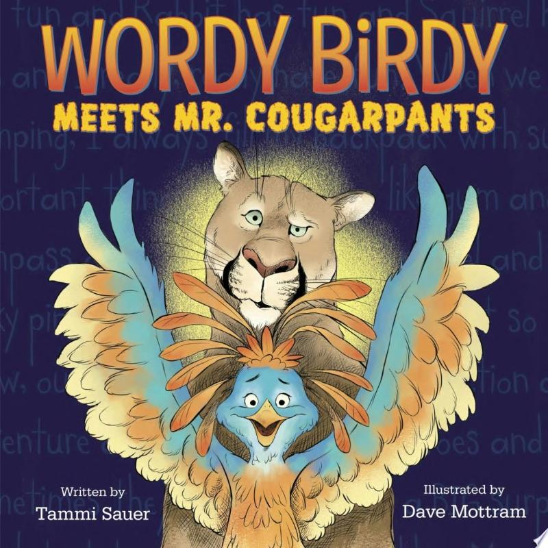 Image for "Wordy Birdy Meets Mr. Cougarpants"
