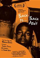 Black is Black Ain't: A Personal Journey Through Black Identity