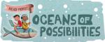 A banner depicting children riding a fish with "Oceans of Possibilities" 