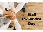 Staff In-Service Day, Closing early January 12th at 1pm