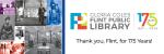 Historic photos of the library with text: Gloria Coles Flint Public Library 175 Years, 1851-2026, Thank you, Flint, for 175 Years!