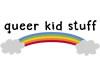 Queer Kid Stuff