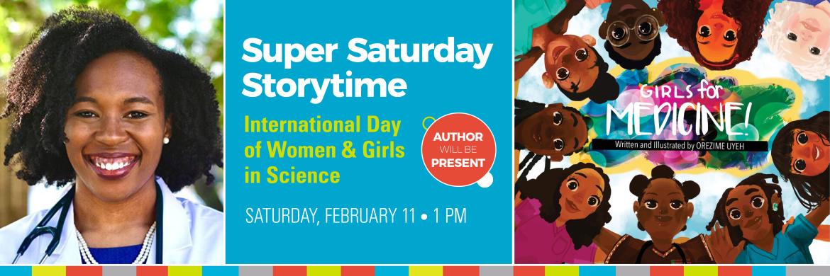 Super Saturday Storytime with guest author Orizeme Uyeh, February 11th at 1pm